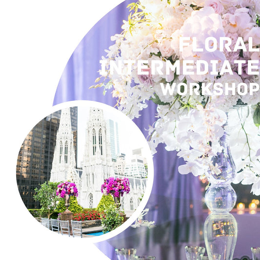 Intermediate Floral Design Workshop- Sold Out